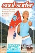 Soul Surfer (eBook, ePUB) - Hamilton, Bethany; Bundschuh, Rick