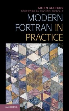 Modern Fortran in Practice (eBook, ePUB) - Markus, Arjen