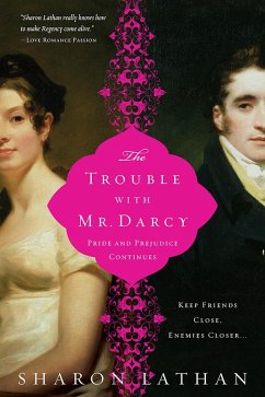 Cover The Trouble with Mr. Darcy (eBook, ePUB)