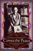 Comes the Peace (eBook, ePUB)