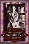 Comes the Peace (eBook, ePUB) - Meston, Daja Wangchuk