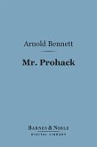 Mr. Prohack (Barnes & Noble Digital Library) (eBook, ePUB)