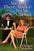 Cover Are You There, Vodka? It's Me, Chelsea (eBook, ePUB)