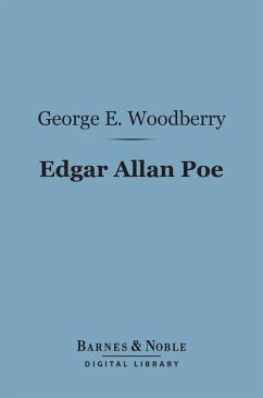 Edgar Allan Poe (Barnes & Noble Digital Library) (eBook, ePUB) - Woodberry, George E.