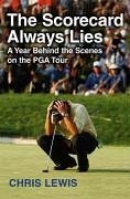The Scorecard Always Lies (eBook, ePUB) - Lewis, Chris