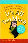 It's All Too Much (eBook, ePUB)