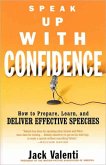 Speak Up with Confidence (eBook, ePUB)