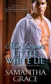 Miss Lavigne's Little White Lie (eBook, ePUB)