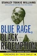 Blue Rage, Black Redemption (eBook, ePUB) - Williams, Stanley Tookie