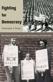 Fighting for Democracy (eBook, PDF)