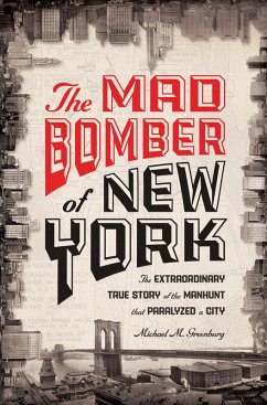 Cover The Mad Bomber of New York (eBook, ePUB)
