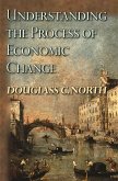 Understanding the Process of Economic Change (eBook, PDF)