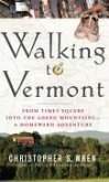 Walking to Vermont (eBook, ePUB)