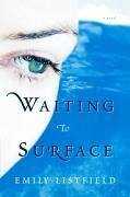 Cover Waiting to Surface (eBook, ePUB)