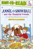 Annie and Snowball and the Thankful Friends (eBook, ePUB)