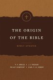 The Origin of the Bible (eBook, ePUB)