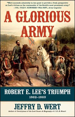 A Glorious Army (eBook, ePUB) - Wert, Jeffry D.