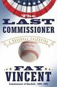 The Last Commissioner (eBook, ePUB) - Vincent, Fay