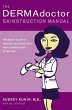 The DERMAdoctor Skinstruction Manual... - Bild 1