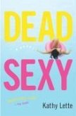 Dead Sexy (eBook, ePUB)