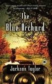 The Blue Orchard (eBook, ePUB)