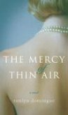 The Mercy of Thin Air (eBook, ePUB)