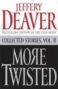 More Twisted (eBook, ePUB) - Deaver, Jeffery