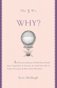 Cover The 5 W's: Why? (eBook, ePUB)