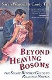 Beyond Heaving Bosoms (eBook, ePUB)