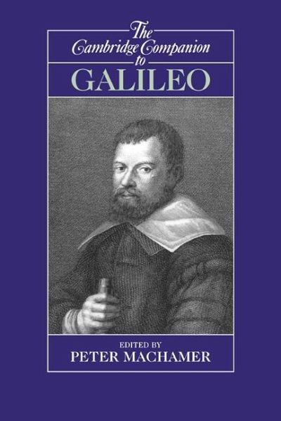 Cambridge Companion to Galileo (eBook, ePUB) Cambridge Companion to Galileo (eBook, ePUB)