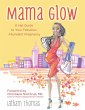 Mama Glow (eBook, ePUB) - Bild 1