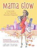 Mama Glow (eBook, ePUB)