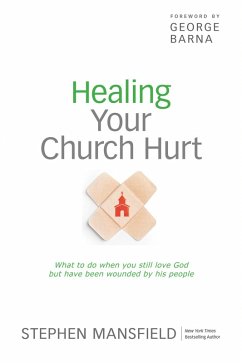 Cover Healing Your Church Hurt (eBook, ePUB)