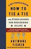 A Boy Should Know How to Tie a Tie (eBook, ePUB)