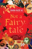 Not a Fairytale (eBook, ePUB)