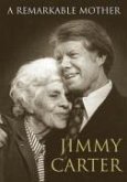 A Remarkable Mother (eBook, ePUB) A Remarkable Mother (eBook, ePUB)