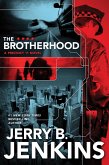 The Brotherhood (eBook, ePUB)