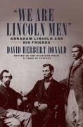 We Are Lincoln Men (eBook, ePUB) - Donald, David Herbert