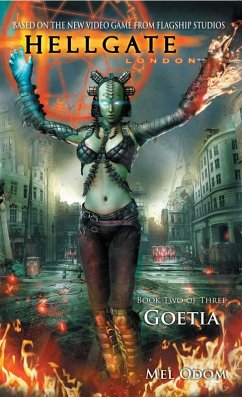 Hellgate: London: Goetia (eBook, ePUB) - Odom, Mel
