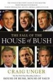 The Fall of the House of Bush (eBook, ePUB)