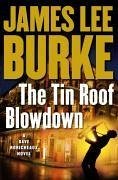 The Tin Roof Blowdown (eBook, ePUB) - Burke, James Lee