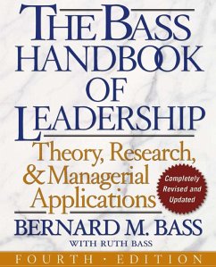 The Bass Handbook of Leadership (eBook, ePUB) - Bass, Bernard M.; Bass, Ruth