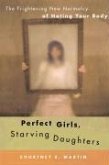 Perfect Girls, Starving Daughters (eBook, ePUB)
