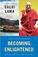 Becoming Enlightened (eBook, ePUB) - Dalai Lama, His Holiness the