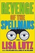 Revenge of the Spellmans (eBook, ePUB) - Lutz, Lisa