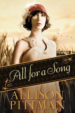 All for a Song (eBook, ePUB) - Pittman, Allison