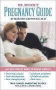 Dr. Spock's Pregnancy Guide (eBook, ePUB) - Greenfield, Marjorie