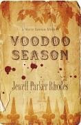 Voodoo Season (eBook, ePUB) - Rhodes, Jewell Parker