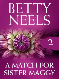 A Match For Sister Maggy (eBook, ePUB) - Neels, Betty