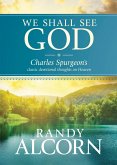 We Shall See God (eBook, ePUB)